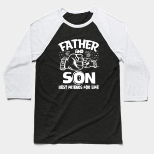 Father And Son Best Friends For Life Baseball T-Shirt